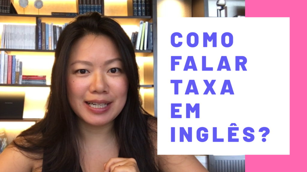 Como dizer taxa em inglês