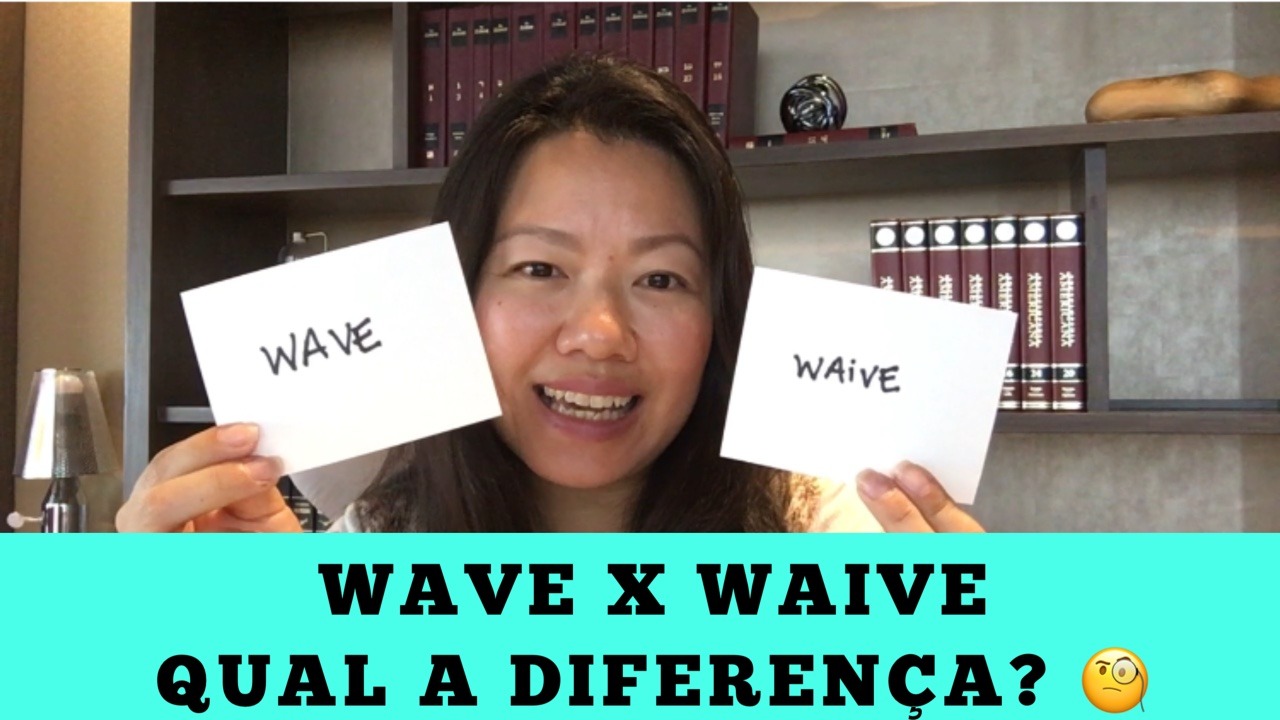 Wave or waive