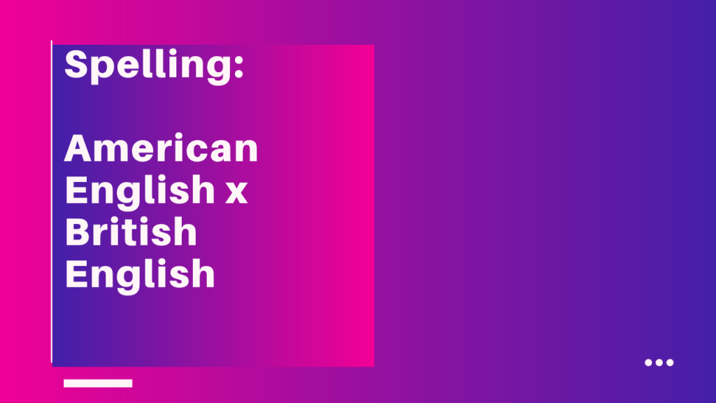 Spelling
